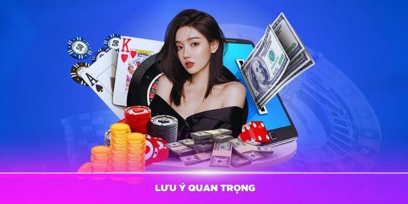 Một số lưu ý quan trọng khi thực hiện lệnh rút tiền Kubet